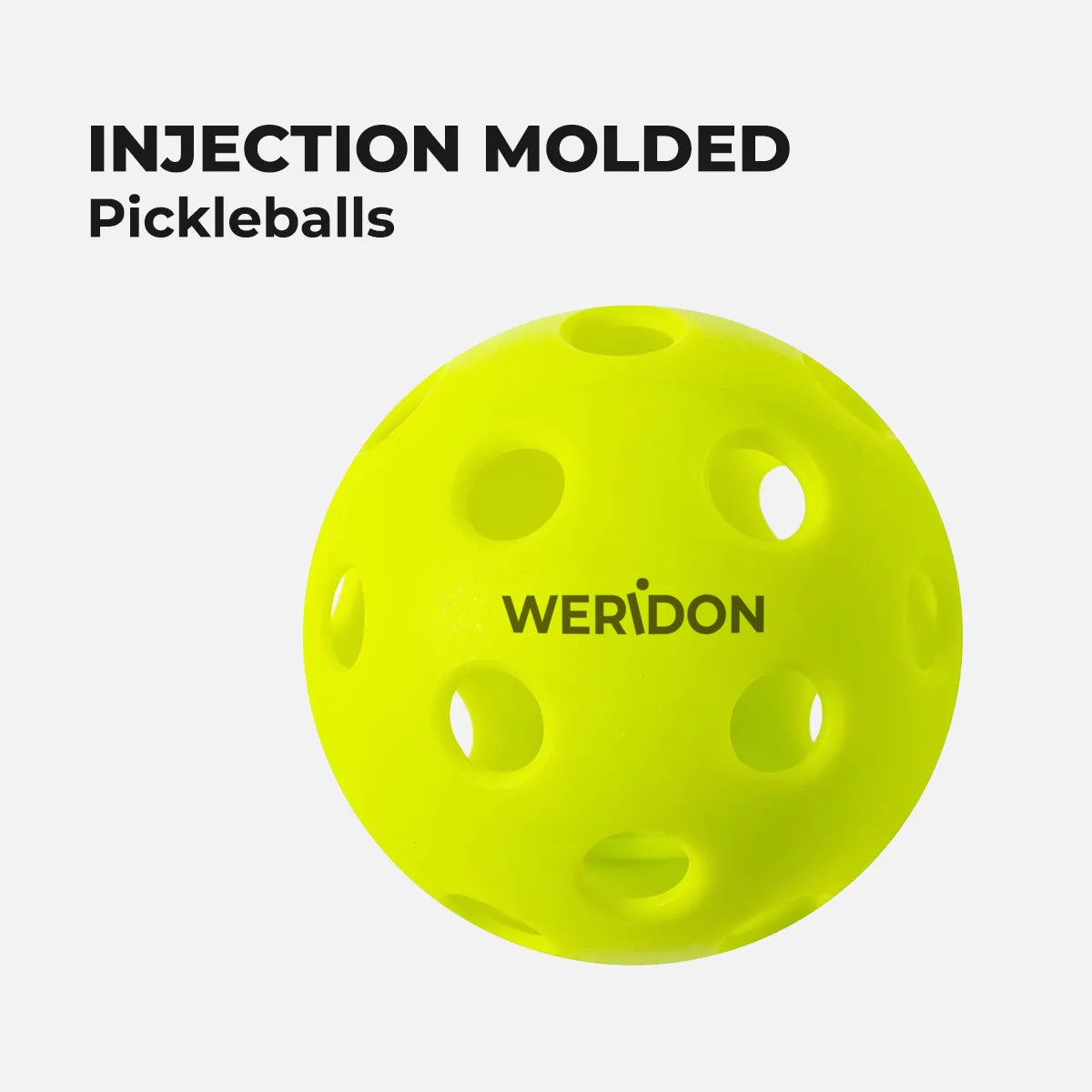 Yellow injection molded pickleballs with 'WERiDON' branding on a white background